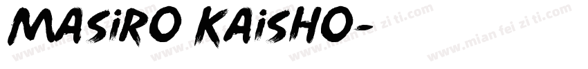 Masiro Kaisho字体转换